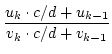 $\displaystyle {\frac{{u_{k}\cdot c/d+u_{k-1}}}{{v_{k}\cdot c/d+v_{k-1}}}}$